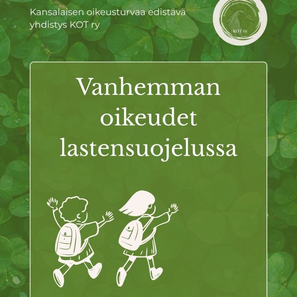 Vanhemman oikeudet lastensuojelussa – mitä jokaisen vanhemman pitäisi tietää
